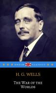 Ebook The War of the Worlds (Dream Classics) di H. G. Wells, Dream Classics edito da Adrien Devret