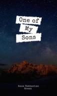 Ebook One of My Sons di Anna Katharine Green edito da Muhammad