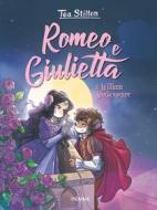 Ebook Romeo e Giulietta di Stilton Tea edito da Piemme