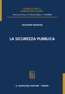 Ebook La sicurezza pubblica - e-Book di Salvatore Raimondi edito da Giappichelli Editore