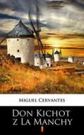 Ebook Don Kichot z La Manchy di Miguel Cervantes edito da Ktoczyta.pl
