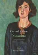 Ebook Susanna di Gertrud Kolmar edito da Castelvecchi