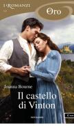 Ebook Il castello di Vinton (I Romanzi Oro) di Bourne Joanna edito da Mondadori