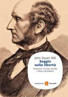 Ebook Saggio sulla libertà di Stuart Mill John edito da Il Saggiatore