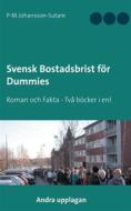 Ebook Svensk Bostadsbrist för Dummies di P-M Johansson-Sutare edito da Books on Demand