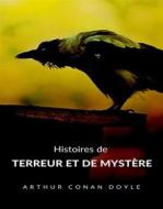 Ebook Histoires de terreur et de mystère (traduit) di Arthur Conan Doyle edito da Anna Ruggieri