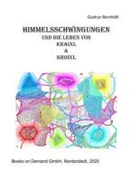 Ebook Himmelsschwingungen di Gudrun Bornhöft edito da Books on Demand