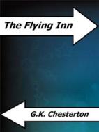 Ebook The Flying Inn di G.K. Chesterton edito da Enrico Conti