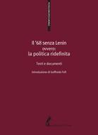 Ebook Il ’68 senza Lenin di AA.VV. edito da Edizioni dell'Asino
