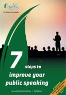 Ebook 7 Steps to  improve your public speaking di Nicola Russo edito da The Emotion Encyclopedia