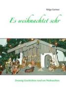 Ebook Es weihnachtet sehr di Helga Gurtner edito da Books on Demand