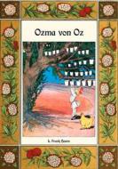 Ebook Ozma von Oz - Die Oz-Bücher Band 3 di L. Frank Baum edito da Books on Demand