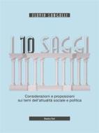 Ebook I 10 saggi di Flavio Sangalli edito da Homeless Book