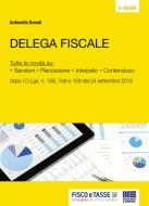 Ebook Delega Fiscale di Antonella Donati edito da Fisco e Tasse Srl