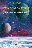 Ebook Rivelazioni galattiche di Anne Givaudan edito da Amrita Edizioni