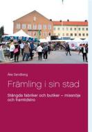 Ebook Främling i sin stad di Åke Sandberg edito da Books on Demand