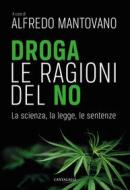 Ebook Droga. Le ragioni del no di AA.VV. edito da Edizioni Cantagalli