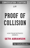 Ebook Proof of Collusion: How Trump Betrayed America??????? by Seth Abramson??????? | Conversation Starters di dailyBooks edito da Daily Books