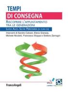 Ebook Tempi di consegna di AA. VV. edito da Franco Angeli Edizioni