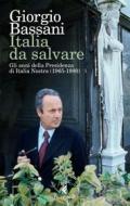 Ebook Italia da salvare di Giorgio Bassani edito da Feltrinelli Editore