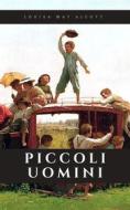 Ebook Piccoli uomini di Luisa M. Alcott edito da Sanzani