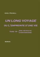Ebook Un long voyage ou L'empreinte d'une vie - tome 19 di Ariel Prunell edito da Books on Demand