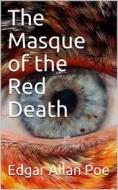 Ebook The Masque of the Red Death di Edgar Allan Poe edito da iOnlineShopping.com