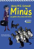 Ebook Minùs - Edizione illustrata di Annie M.G. Schmidt edito da Feltrinelli Editore
