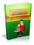 Ebook Revive Your Relationships di Ouvrage Collectif edito da Ouvrage Collectif