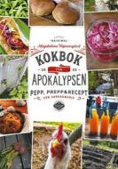 Ebook Kokbok för Apokalypsen di Magdalena Väpnargård edito da Books on Demand