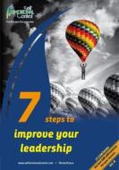 Ebook 7 Steps to improve your leadership di Nicola Russo edito da The Emotion Encyclopedia