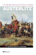 Ebook Austerlitz di Mascilli Migliorini Luigi, AA.VV. edito da Pelago