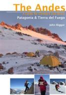 Ebook Patagonia (Patagonia North, Patagonia South) di John Biggar edito da Andes