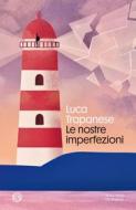 Ebook Le nostre imperfezioni di Luca Trapanese edito da Salani Editore