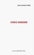 Ebook Force ennemie di John-Antoine Nau edito da Books on Demand