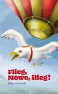 Ebook Flieg Möwe flieg di Helga Sadowski edito da Books on Demand