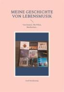 Ebook Meine Geschichte von Lebensmusik di Gerd Steinkoenig edito da Books on Demand