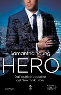Ebook Hero di Samantha Young edito da Newton Compton Editori