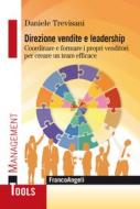 Ebook Direzione vendite e leadership di Daniele Trevisani edito da Franco Angeli Edizioni