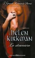 Ebook Lo straniero di Helen Kirkman edito da HarperCollins Italia