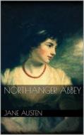 Ebook Northanger Abbey di Jane Austen edito da Books on Demand