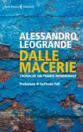 Ebook Dalle macerie di Alessandro Leogrande edito da Feltrinelli Editore
