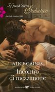 Ebook Incontro di mezzanotte di Alice Gaines edito da HarperCollins Italia
