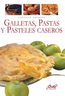 Ebook Galletas, pastas y pasteles caseros di Catullo Usuelli edito da De Vecchi Ediciones