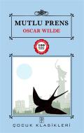 Ebook Mutlu Prens di Oscar Wilde edito da S?S Yay?nc?l?k