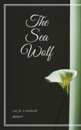Ebook The Sea Wolf di Jack London edito da Gérald Gallas