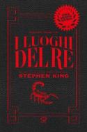 Ebook I Luoghi del re di Michele Mingrone, Caterina Scardillo, Sara Vettori edito da Edizioni NPE