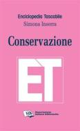 Ebook Conservazione di Simona Inserra edito da Associazione Italiana Biblioteche
