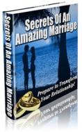 Ebook Secrets Of An Amazing Marriage di Ouvrage Collectif edito da Ouvrage Collectif