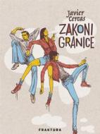 Ebook Zakoni granice di Javier Cercas edito da Fraktura